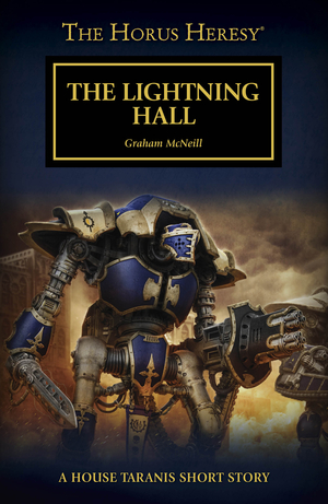The Lightning Hall by Graham McNeill