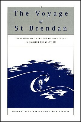 Voyage of Saint Brendan: Representative Versions of the Legend in English Translation, with Indexes of Themes and Motifs from the Stories by 