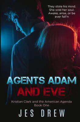 Agents Adam and Eve by Jes Drew