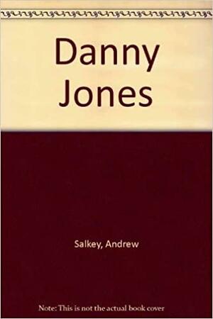 Danny Jones by Andrew Salkey