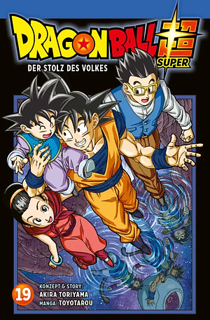 Dragon Ball Super, Band 19 by Toyotarou, Akira Toriyama