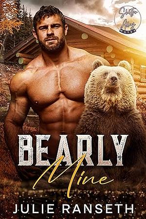 Bearly Mine  by Julie Ranseth