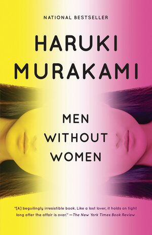 Men Without Women: Stories by Haruki Murakami