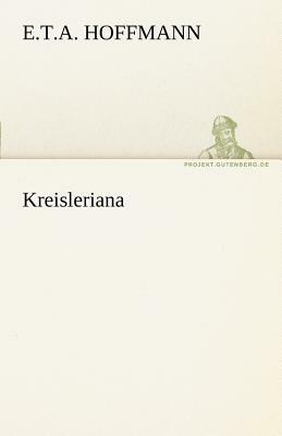 Kreisleriana by E.T.A. Hoffmann, Hanne Castein