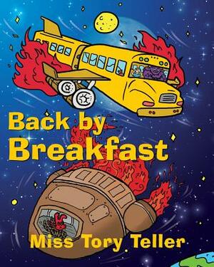 Back by Breakfast by Tory Teller