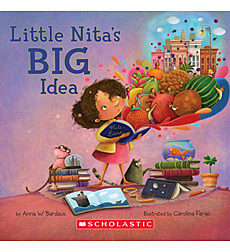 Little Nita's BIG Idea by Anna W. Bardaus