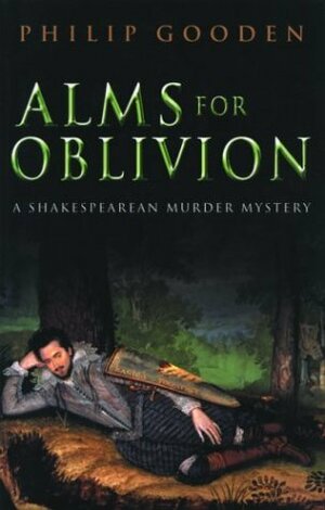 Alms for Oblivion by Philip Gooden