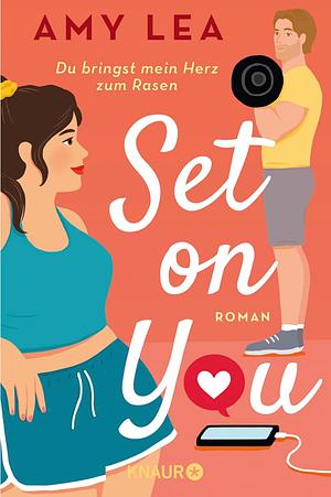 Set on you by Amy Lea