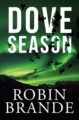 Dove Season by Robin Brande