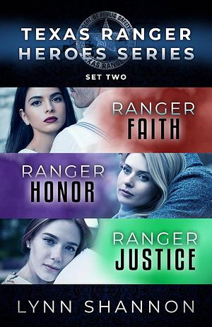 Texas Ranger Heroes Romantic Suspense Box Set: Books 4-6 by Lynn Shannon