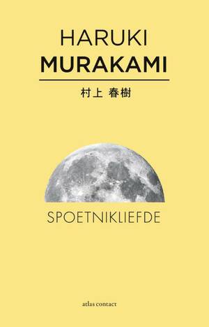 Spoetnikliefde by Haruki Murakami