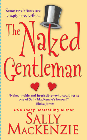 The Naked Gentleman by Sally MacKenzie