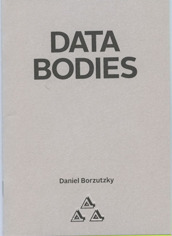 Data Bodies by Daniel Borzutzky