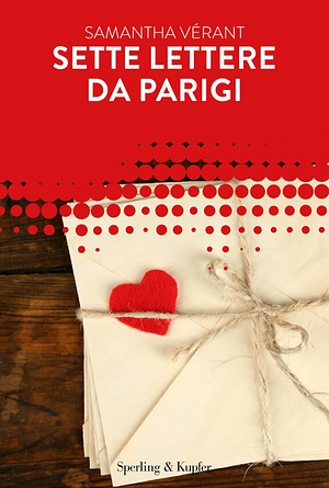 Sette lettere da Parigi by Samantha Verant