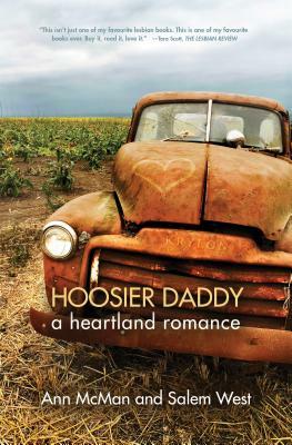 Hoosier Daddy: A Heartland Romance by Ann McMan, Salem West