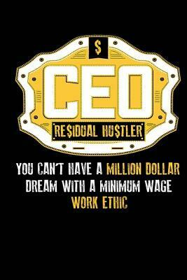 CEO Residual Hustler by Tom Young