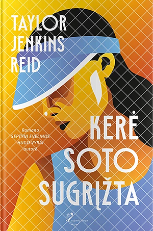 Kerė Soto sugrįžta by Taylor Jenkins Reid