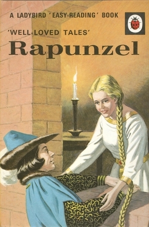 Well-loved Tales: Rapunzel by Ladybird Books