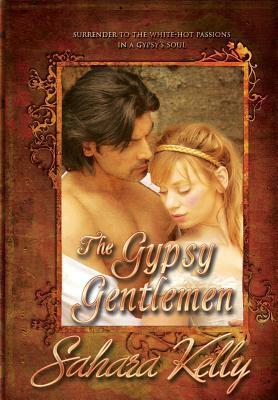 The Gypsy Gentlemen by Sahara Kelly