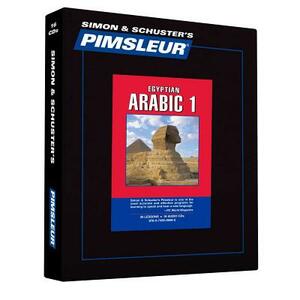 Pimsleur Arabic (Egyptian) Level 1 CD: Learn to Speak and Understand Egyptian Arabic with Pimsleur Language Programs by Pimsleur