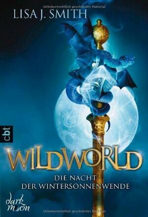 Die Nacht der Wintersonnenwende by L.J. Smith, Lisa J. Smith