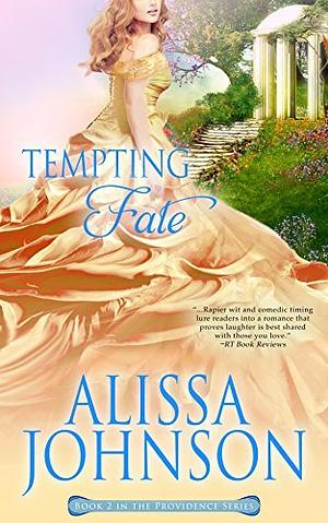Tempting Fate by Alissa Johnson
