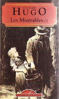 Les Miserables, Volume 1 by Victor Hugo