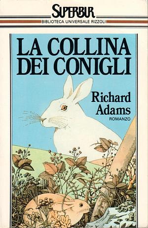 La collina dei conigli by Richard Adams