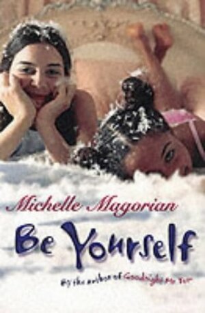 Be Yourself by Michelle Magorian