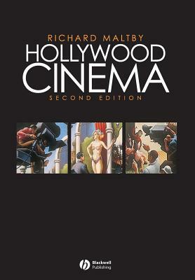 Hollywood Cinema by Richard Maltby