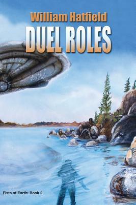 Duel Roles by William Hatfield