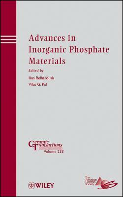 Advances in Inorganic Phosphate Materials by 
