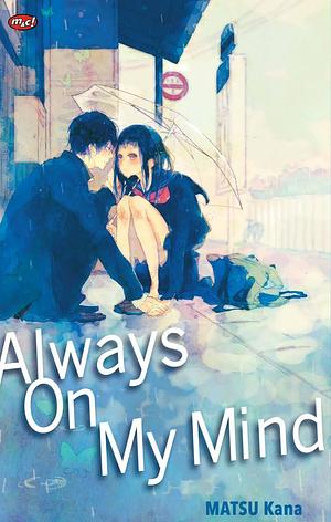 Always on My Mind by Kana Matsu