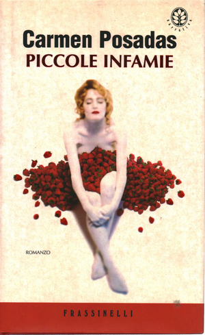 Piccole Infamie by Carmen Posadas