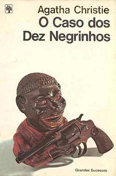 O Caso dos Dez Negrinhos by Agatha Christie