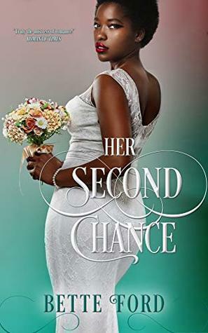 Her Second Chance (A Sheppard's Place Novel Book 1) by Bette Ford