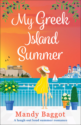 My Greek Island Summer by Mandy Baggot