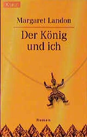 Der König Und Ich by Margaret Landon