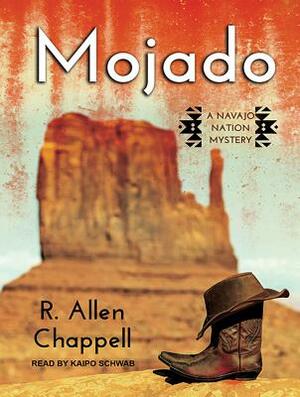 Mojado by R. Allen Chappell