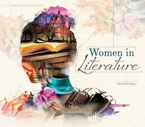 Women in Literature by Alexis Burling