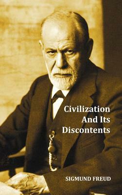 Civilization and Its Discontents by Sigmund Freud