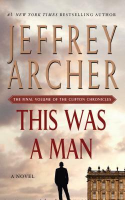 This Was a Man by Jeffrey Archer