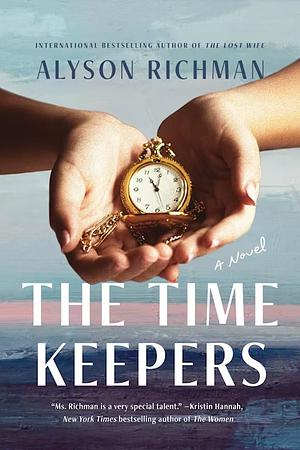 The Time Keepers by Alyson Richman