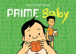 Prime Baby by Gene Luen Yang