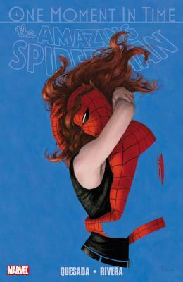 Spider-Man: One Moment in Time by Joe Quesada