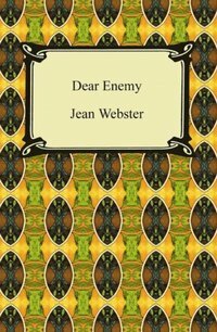 Dear Enemy by Jean Webster