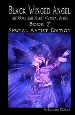 Black Winged Angel - Special Artist Edition by Rk Melton, Amy Blankenship