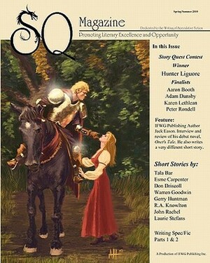 SQ Magazine: Issue 1 by IFWG Publishing, Gerry Huntman, R.A. Knowlton, Sophie Yorkston