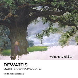 Dewajtis  by Maria Rodziewiczówna