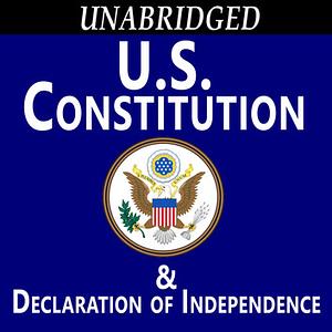 US Constitution: and Declaration of Independence by Delegates of the Constitutional Convention